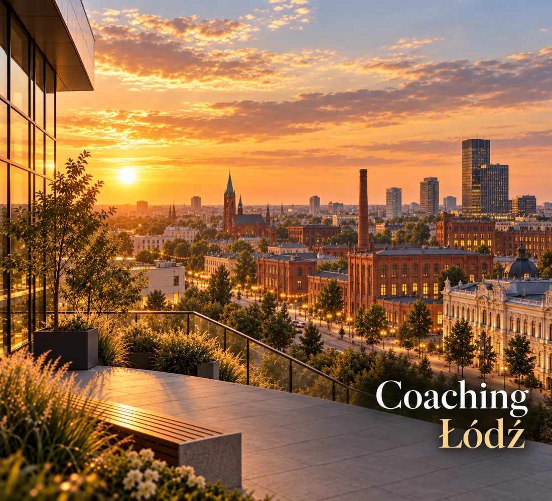 Coaching Łódź – Life Coaching, Business Coaching, Executive Coaching, coaching kariery i rozwój liderów