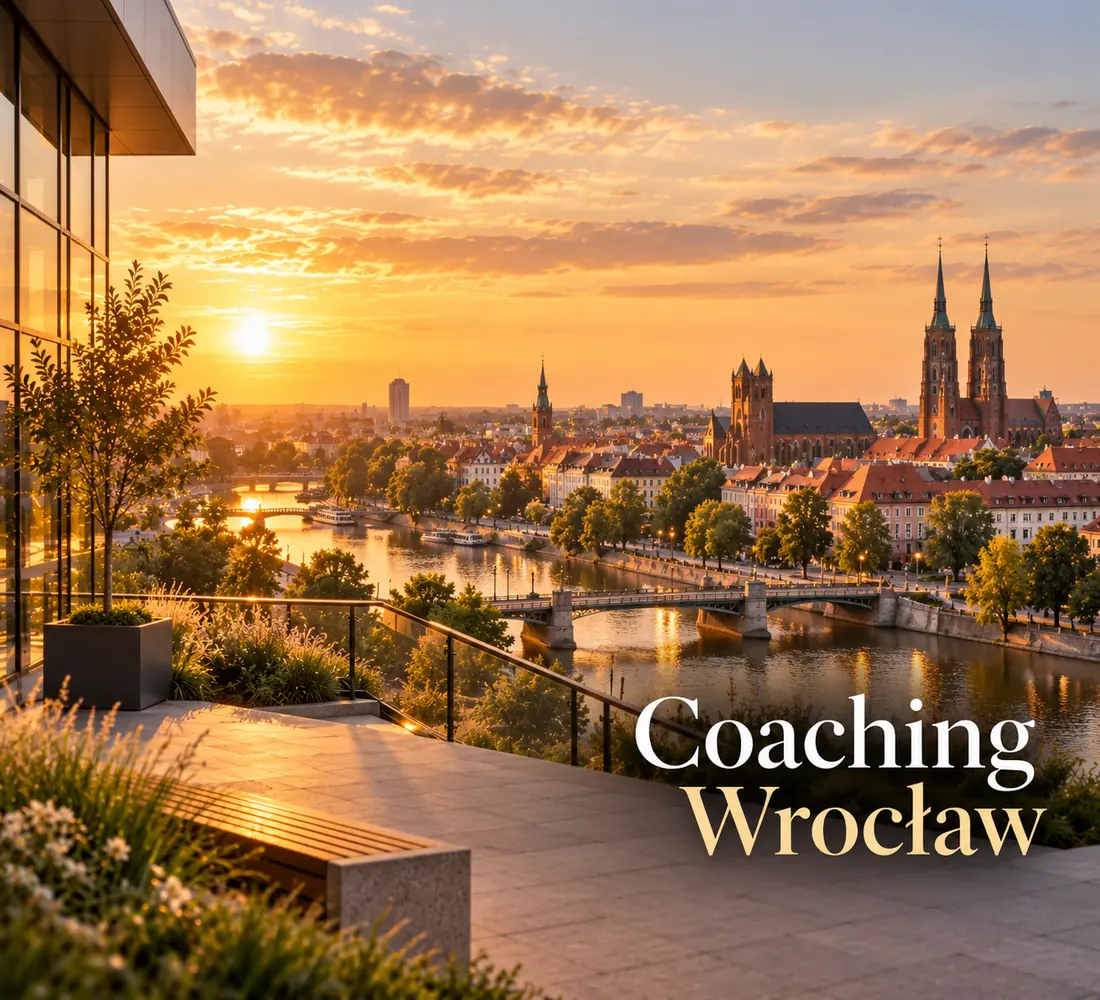 Coaching Wrocław – Life Coaching, Business Coaching, Executive Coaching, coaching kariery i rozwój liderów